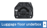 Luggage floor underbox
